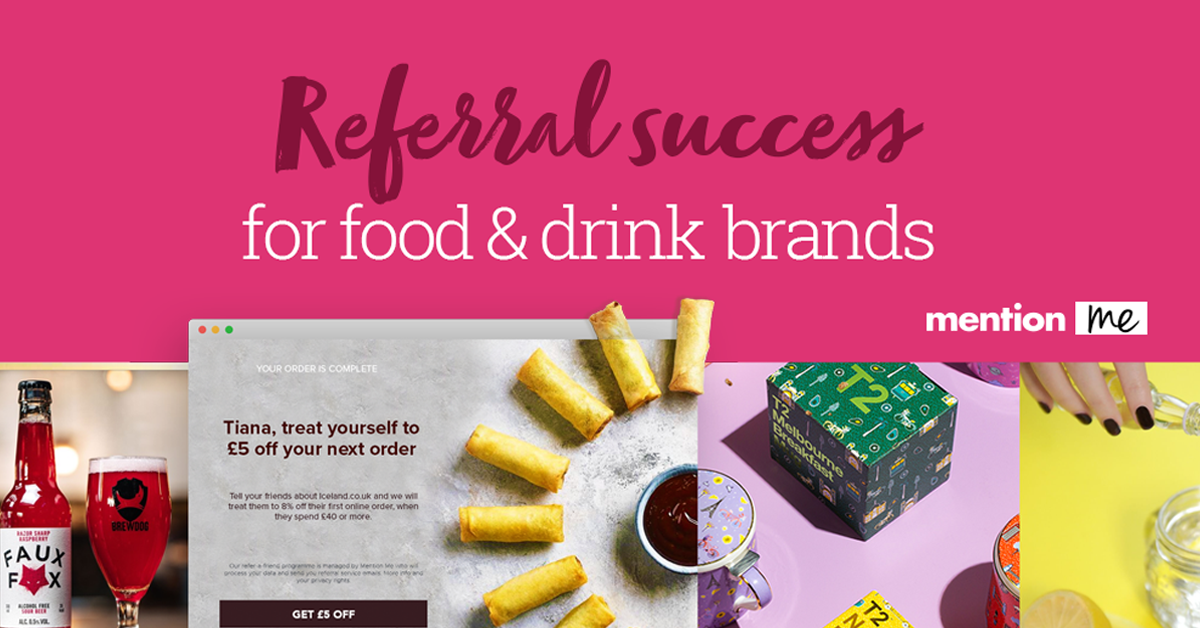 Referral marketing in the food & drink sector